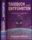 Tagebuch einer Entführten