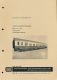 Technik der ausländischen Reisezugwagen.: Wagen der DR (Bm) Typ Y/70 mit Zwei-Kanal-Luftheizung. Stand: Januar 1985 Technik der ausländischen Reisezugwagen.: Wagen der DR (Bm) Typ Y/70 mit Zwei-Kanal-Luftheizung. Stand: Januar 1985