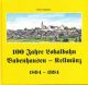 100 Jahre Lokalbahn Babenhausen - Kellmünz 1894 - 1994