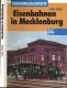 Eisenbahnen in Mecklenburg