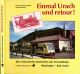 Einmal Urach und retour! Die erstaunliche Geschichte der Ermstalbahn Metzingen- Bad Urach -