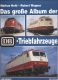 Das große Album der DB - Triebfahrzeuge