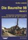 Die Baureihe 98. Band 2 (von 2) apart: Die bayerischen Lokalbahnlokomotiven der Baureihen 98.8-9, 98.10, 98.11, 98.15-18 und 98.71-77