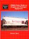 Burlington Route: CB&Q Color Guide to Freight and Passenger Equipment