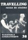 Travelling 38 (Septembre-Octobre 1973): W. Dieterle. (Revue de Cinéma)