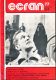 Ecran no. 64 (Decembre '77): Edgar Allan Poe a l'écran. Charlot et la dictature. Entretiens avec: Pierre Schœndœrfer, Jean Eustache, Marta Meszaros, Bernard Dauman, Igaal Niddam. Tous les films nouveaux et l'actualité