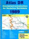 ATLAS DR 1989 - Eisenbahnstreckenlexikon der Deutschen Reichsbahn ATLAS DR 1989 - Eisenbahnstreckenlexikon der Deutschen Reichsbahn