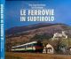 Le Ferrovie in Sudtirolo (in lingua italiana)