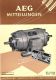 AEG-Mitteilungen Heft 11/12 (November-Dezember) 1952 AEG-Mitteilungen Heft 11/12 (November-Dezember) 1952