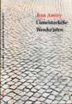 Unmeisterliche Wanderjahre