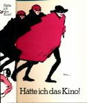 Hätte ich das Kino! Die Schriftsteller und der Stummfilm. Ausstellungskatalog