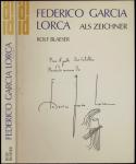 Federico Garcia Lorca als Zeichner