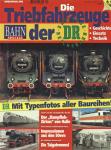 Bahn Special  Nr. 9704: Die Triebfahrzeuge der DR. Geschichte, Einsatz, Technik