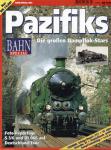 Bahn-special Heft 9603: Pazifiks. Die großen Dampflok-Stars