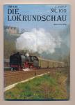 Lok Rundschau. Magazin für Eisenbahnfreunde Heft Nr. 100: 1985