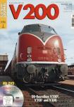 Eisenbahn Journal Extra-Ausgabe 1/2011: V200. DB-Baureihen V200°, V200¹ und V300 (mit DVD!)