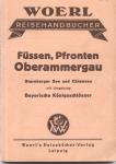 Illustrierter Führer von Füssen, Pfronten, Oberammergau und Umgebung