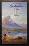 Werdenfelser Land. Garmisch-Partenkirchen, Mittenwald mit Ammergau und Isarwinkel