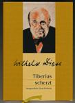 Tiberius scherzt. Ausgewählte Geschichten, hrggb. von Hans Göttler