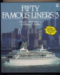 Fifty Famous Liners 3