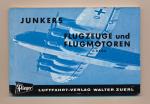 Junkers Flugzeuge und Flugmotoren. 2. Band