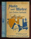 Auto und Motor bei Onkel Herbert. Was ich in der schönen Ferienzeit erlebte