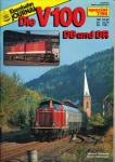 Eisenbahn Journal special Heft 7/95: Die V 100. DB und DR