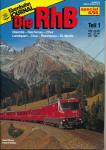 Eisenbahn Journal special Heft 6/95: Die RhB Rhätische Bahn: Disentis - Reichenau - Chur - Landquart - Chur - Reichenau - St. Moritz