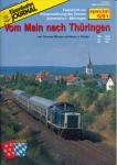 Eisenbahn Journal special Heft 5/91: Vom Main nach Thüringen. Festschrift zur Wiedereröffnung der Strecke Schweinfurt - Meiningen