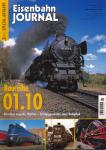 Eisenbahn Journal special Heft 1/2008: Baureihe 01.10 - Klassiker, Legende, Mythos - Erfolgsgeschichte einer Dampflok