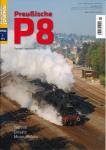 Eisenbahn Journal special Heft 1/2016: Preußische P 8 - Technik, Einsatz, Museumsloks