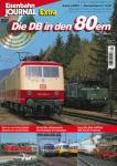 Eisenbahn Journal Extra-Ausgabe 1/2007: Die DB in den 80ern (mit DVD!)