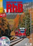Eisenbahn Journal Extra-Ausgabe 1/2014: Rhätische Bahn RhB. Auf Meterspur durch Graubünden (ohne DVD!)