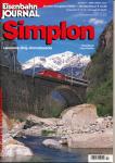 Eisenbahn Journal Sonderausgabe 2/2005: Simplon. Lausanne - Brig - Domodossola