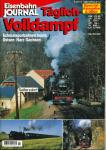 Eisenbahn Journal Special 2/2001: Täglich Volldampf. Schmalspurbahnen heute: Ostsee, Harz, Sachsen