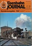 Eisenbahn Journal Sonderausgabe 1983: Hof. Bahnbetriebswerk und Bahnhof