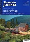 Eisenbahn Journal Anlagenbau & Planung Heft 4/2006: Landschaftsbau. Schritt für Schritt: Felsen, Kunstbauten, Begrünung, Wasser