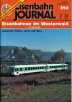 Eisenbahn Journal Sonderausgabe Heft I/1992: Eisenbahnen im Westerwald zwischen Rhein, Lahn und Sieg