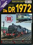 Eisenbahn-Kurier Themen Heft 26: Die DR 1972. Vor 25 Jahren