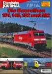 Eisenbahn Journal Sonderausgabe 1/2001: Die Baureihen 101, 145, 152 und 182