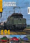 Eisenbahn Journal Sonderausgabe 1/2009: E 94. Technik und Einsatz, Museales und Aktuelles