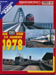 Eisenbahn Kurier Special Heft 71: Die DB vor 25 Jahren -  1978