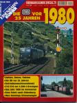 Eisenbahn Kurier Special Heft 79: Die DB vor 25 Jahren -  1980