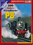 Eisenbahn Kurier Special Heft 80: 100 Jahre Preußische P8