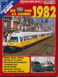 Eisenbahn Kurier Special Heft 87: Die DB vor 25 Jahren - 1982