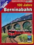 Eisenbahn Kurier Special Heft 96: 100 Jahre Berninabahn