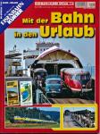 Eisenbahn Kurier Special Heft 114: Mit der Bahn in den Urlaub