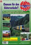 BahnProfil Heft 30: Chancen für den Güterverkehr? Der schienengebundene Güterverkehr in Deutschland, in der Schwei zund in Österreich