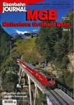 Eisenbahn Journal Special Heft 1/2006: MGB. Matterhorn Gotthard Bahn Teil 1: Brig-Visp-Zermatt. Zermatt-Gornergrat