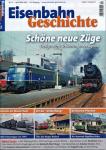 Eisenbahn Geschichte Heft 75: (April/Mai 2016): Schöne neue Züge. Design trifft Schienenfahrzeugbau